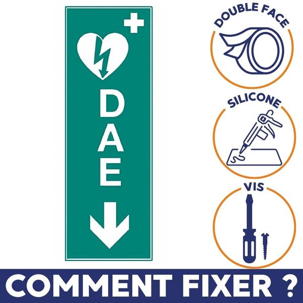 comment fixer le Panneau défibrillateur ? double face, silicone ou vis