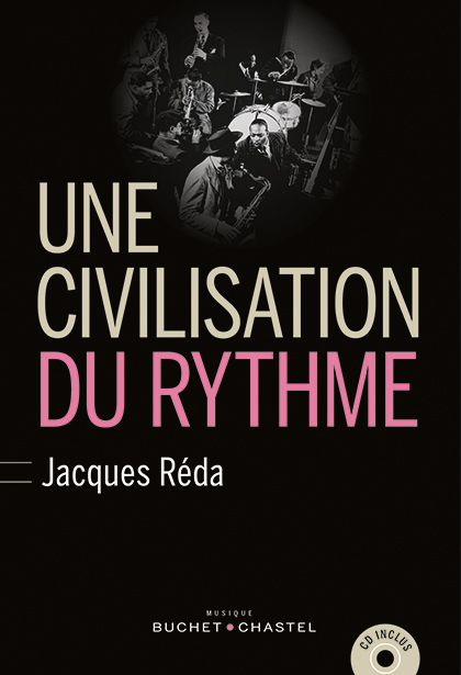 Une civilisation du rythme