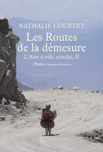 Les Routes de la démesure