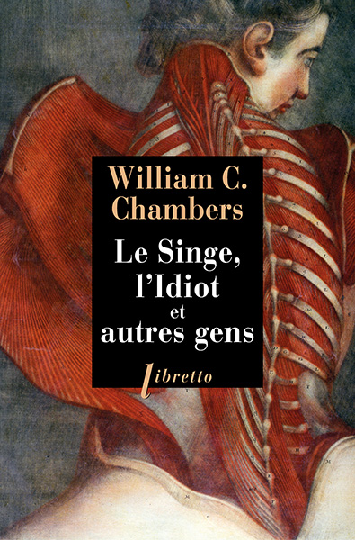 Le Singe, l’idiot et autres gens