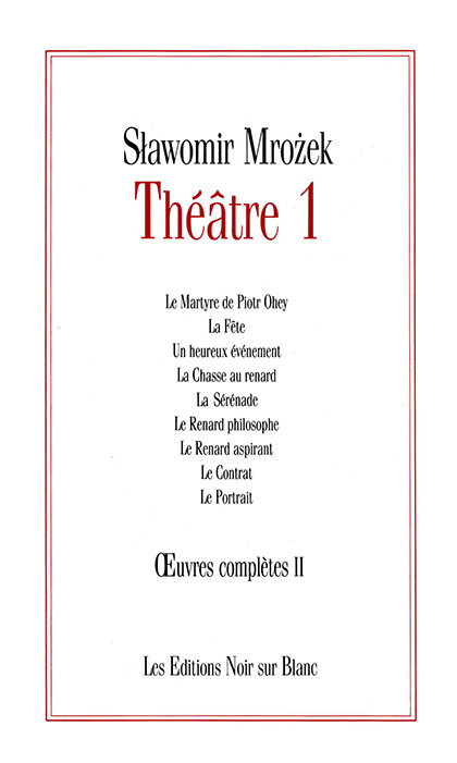 Œuvres complètes II, Théâtre 1