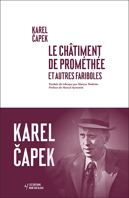 Le Châtiment de Prométhée et autres fariboles