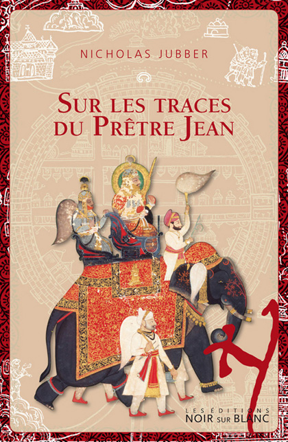 Sur les traces du Prêtre Jean
