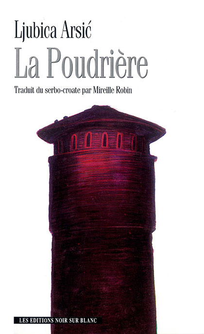 La Poudrière