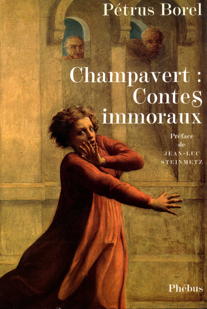 Champavert, contes immoraux