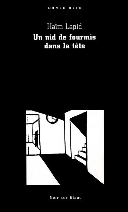 Un nid de fourmis dans la tête