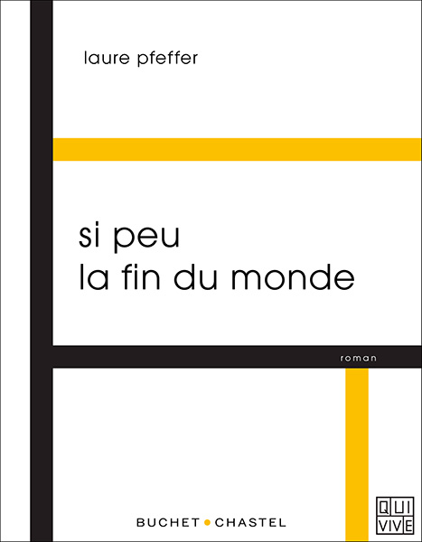 Si peu la fin du monde