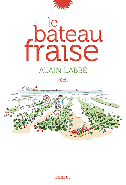 Le Bateau Fraise