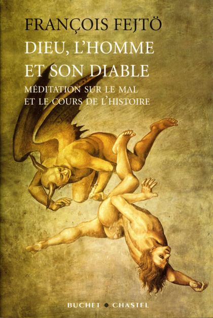 Dieu, l’homme et son diable