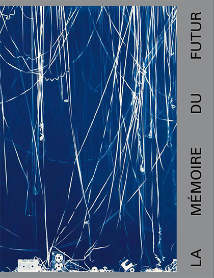 La Mémoire du futur