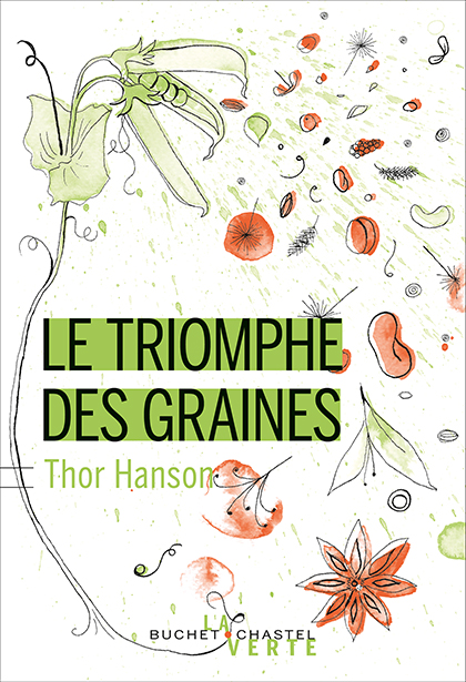 Le triomphe des graines