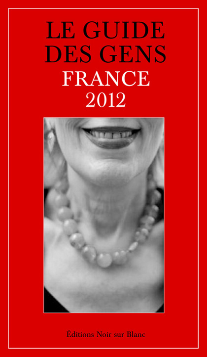 Le Guide des gens – France 2012