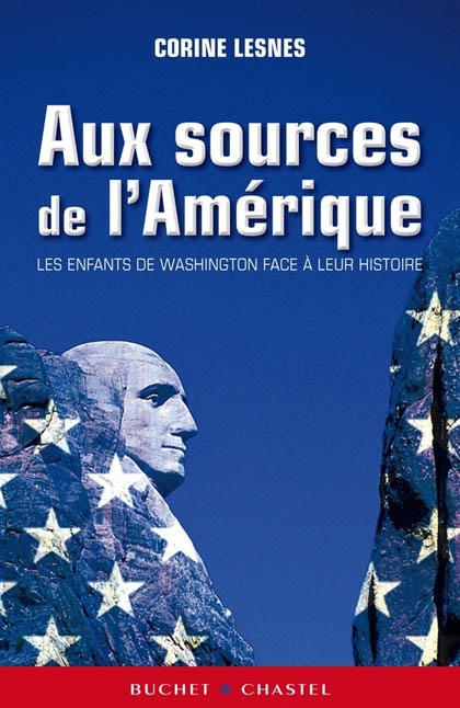Aux sources de l’Amérique