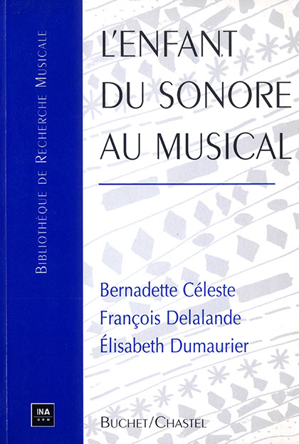 L’Enfant du sonore au musical
