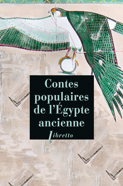 Contes populaires de l’Egypte ancienne