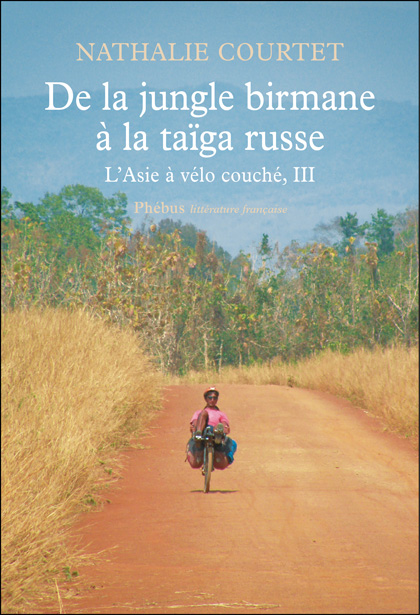L’Asie à vélo couché T3