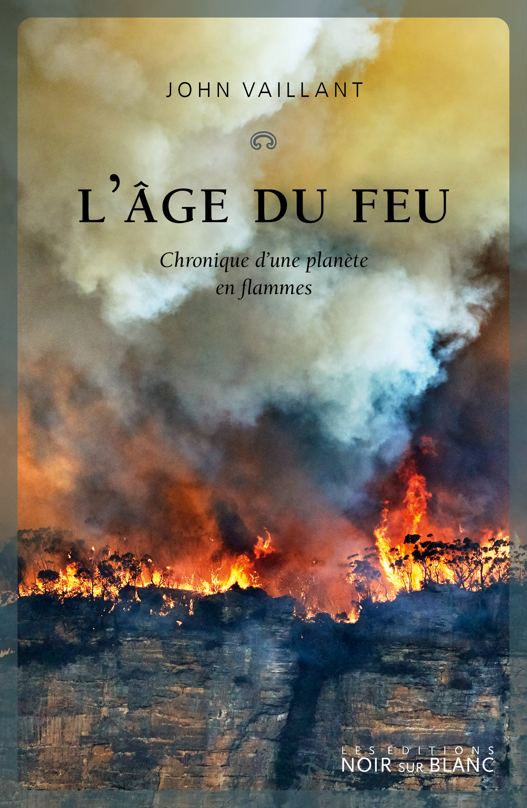 L’âge du feu