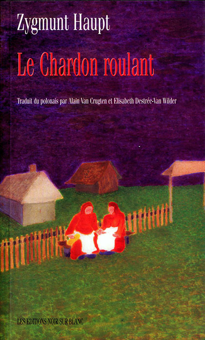 Le Chardon roulant
