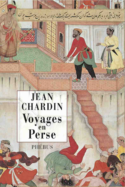 Voyages en Perse