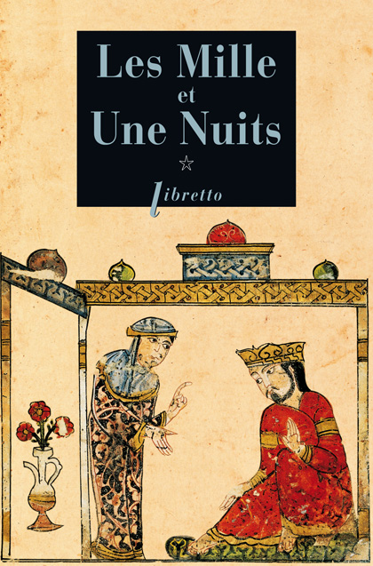 Les Mille et Une Nuits – tome 1