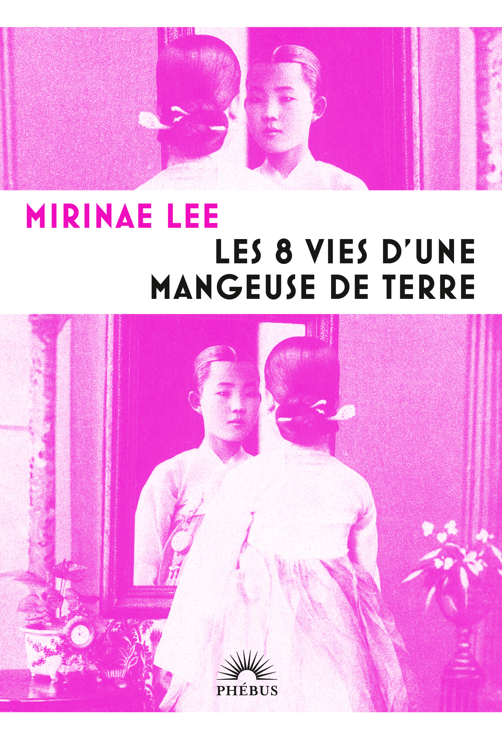 Les 8 Vies d’une mangeuse de terre