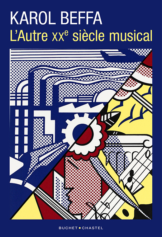 L’Autre XXe siècle musical