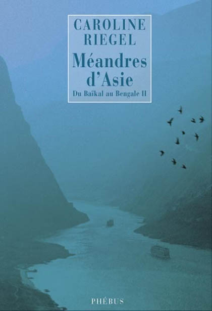 Méandres d’Asie
