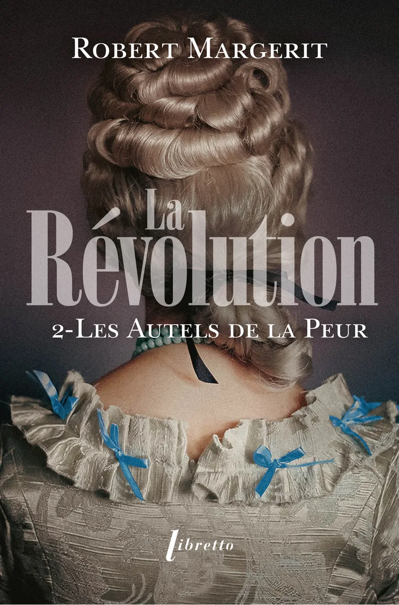 La Révolution, tome 2