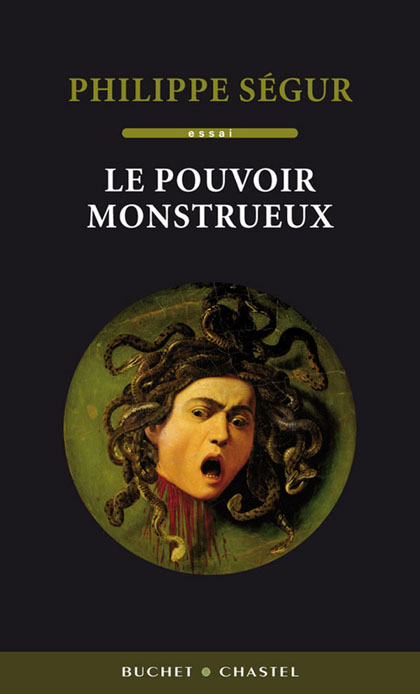 Le Pouvoir monstrueux