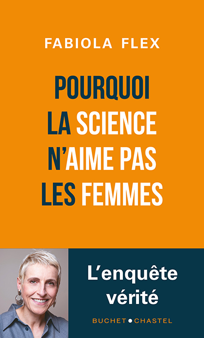 Pourquoi la science n’aime pas les femmes