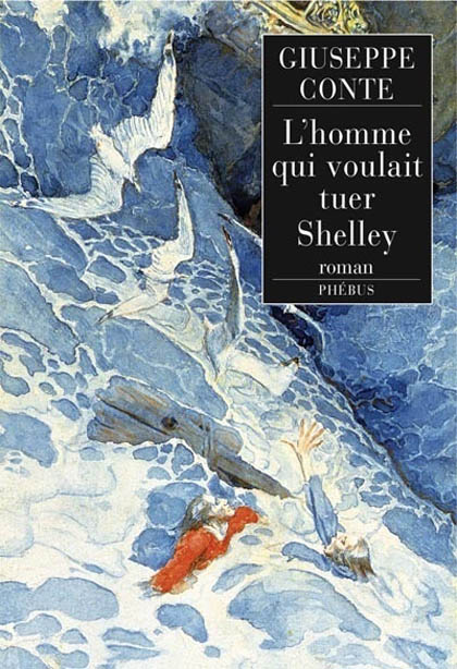 L’Homme qui voulait tuer Shelley