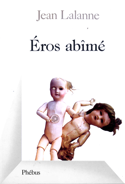 Eros abîmé