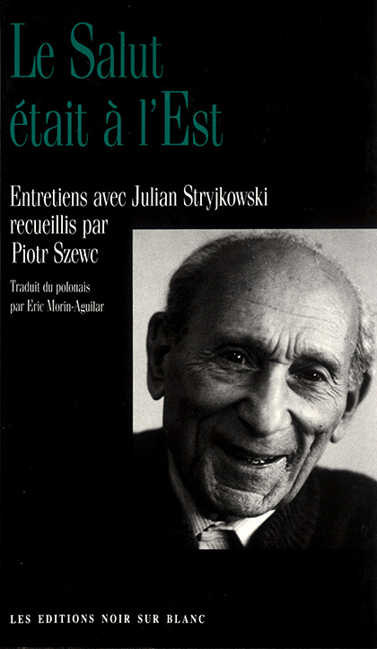 Le Salut était à l’Est