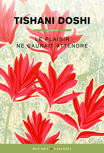 Le plaisir ne saurait attendre