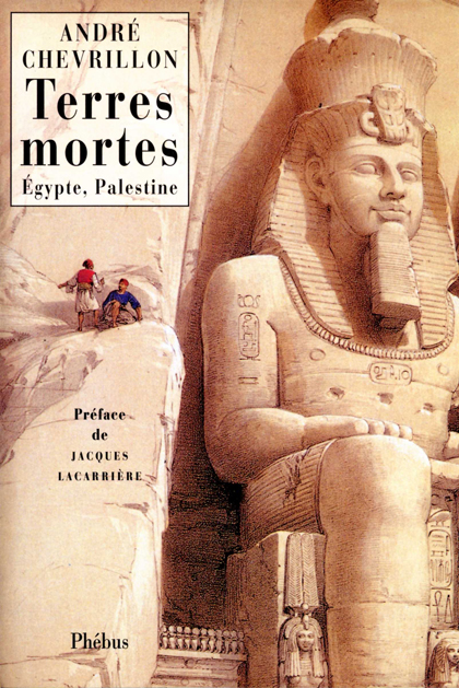 Terres mortes : Égypte, Palestine