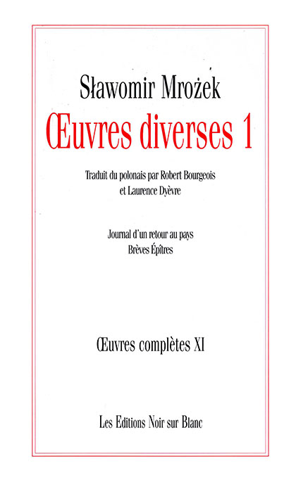Œuvres complètes XI, Œuvres diverses 1