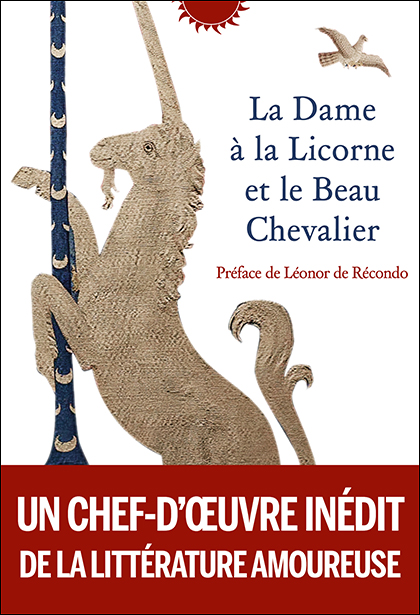 La Dame à la Licorne et le Beau Chevalier