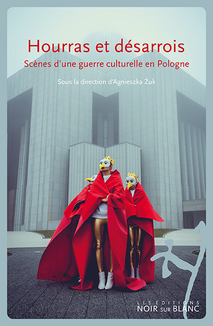Hourras et désarrois