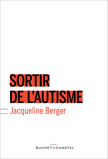 Sortir de l’autisme