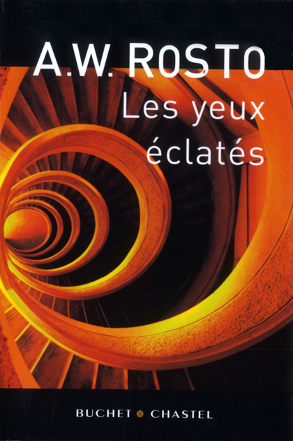 Les Yeux éclatés