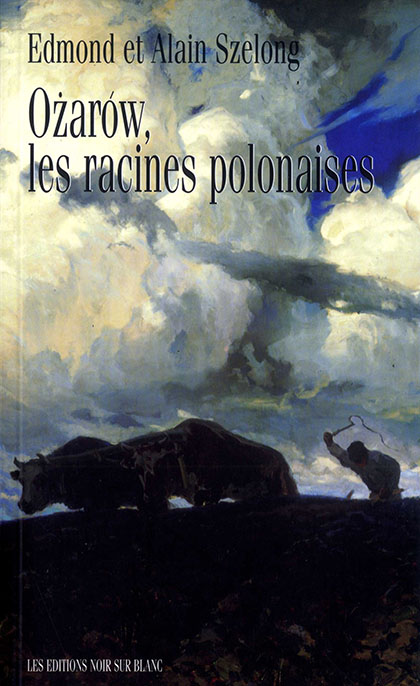 Ożarów, les racines polonaises