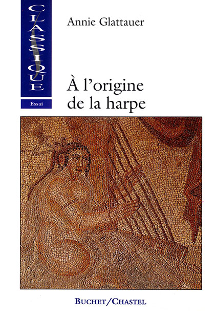 À l’origine de la harpe